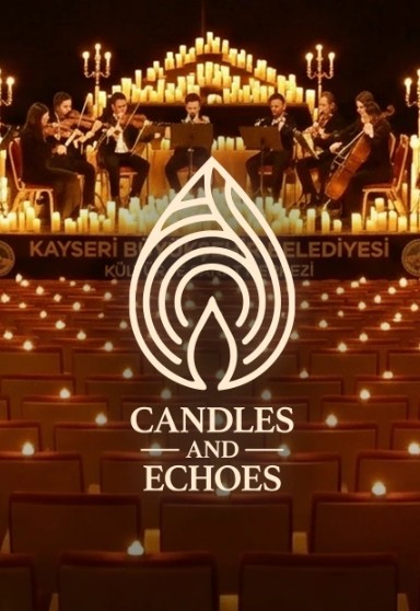 Candles and Echoes Kayseri 2026 | Mum Işığında Klasik Müzik Konseri Etkinlik Görseli