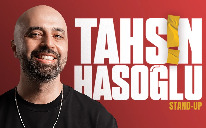 Tahsin Hasoğlu Stand-Up Gösterisi